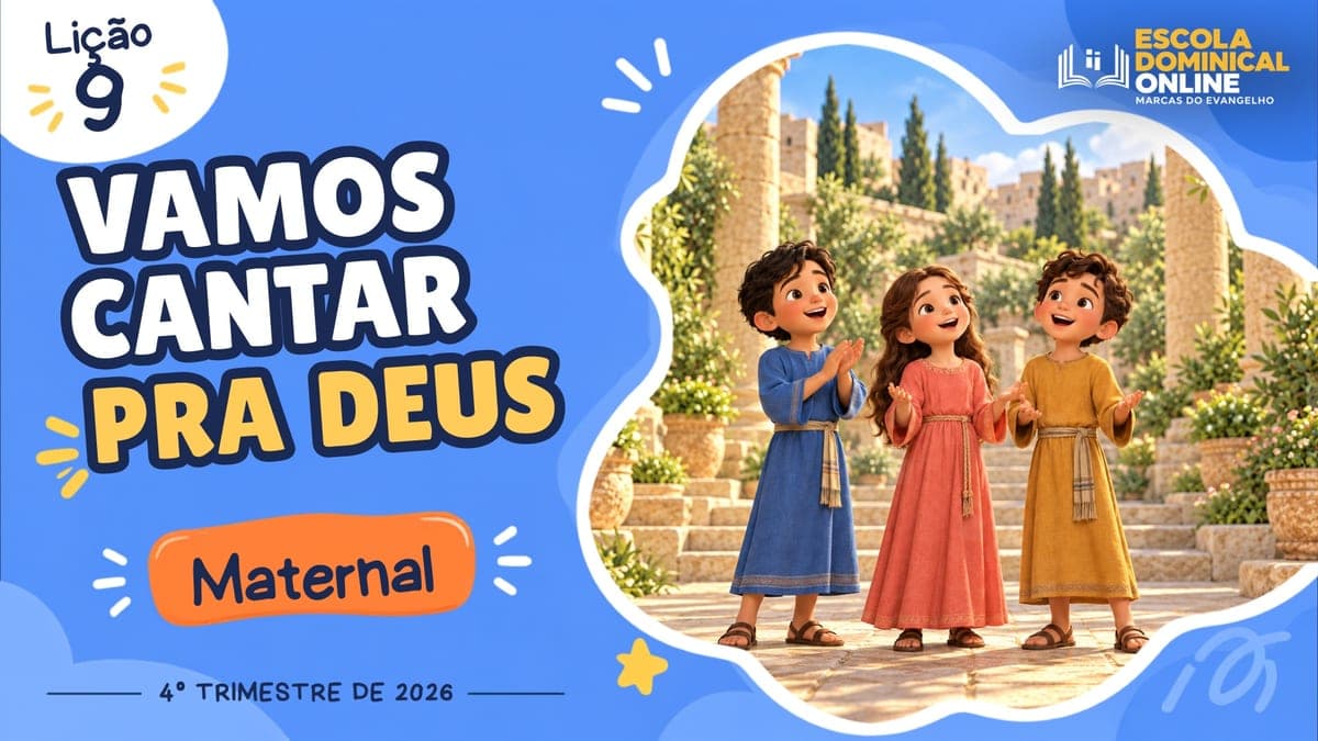 Capa da aula: Cantem para Deus