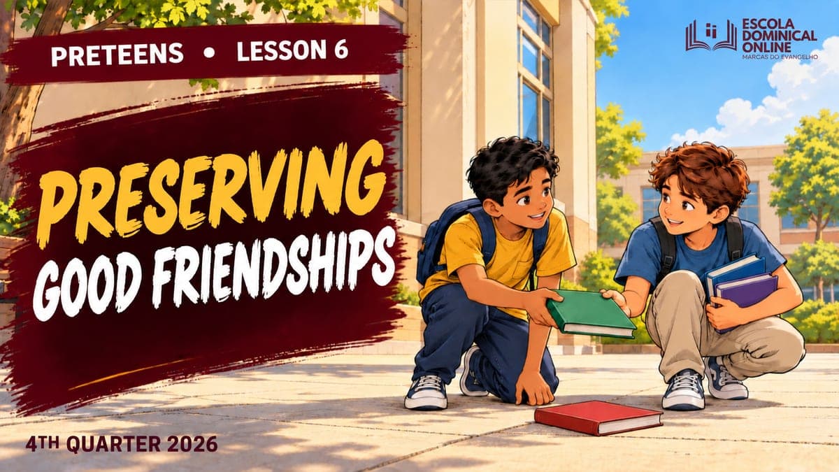 Lesson cover: Preserving Good Friendships