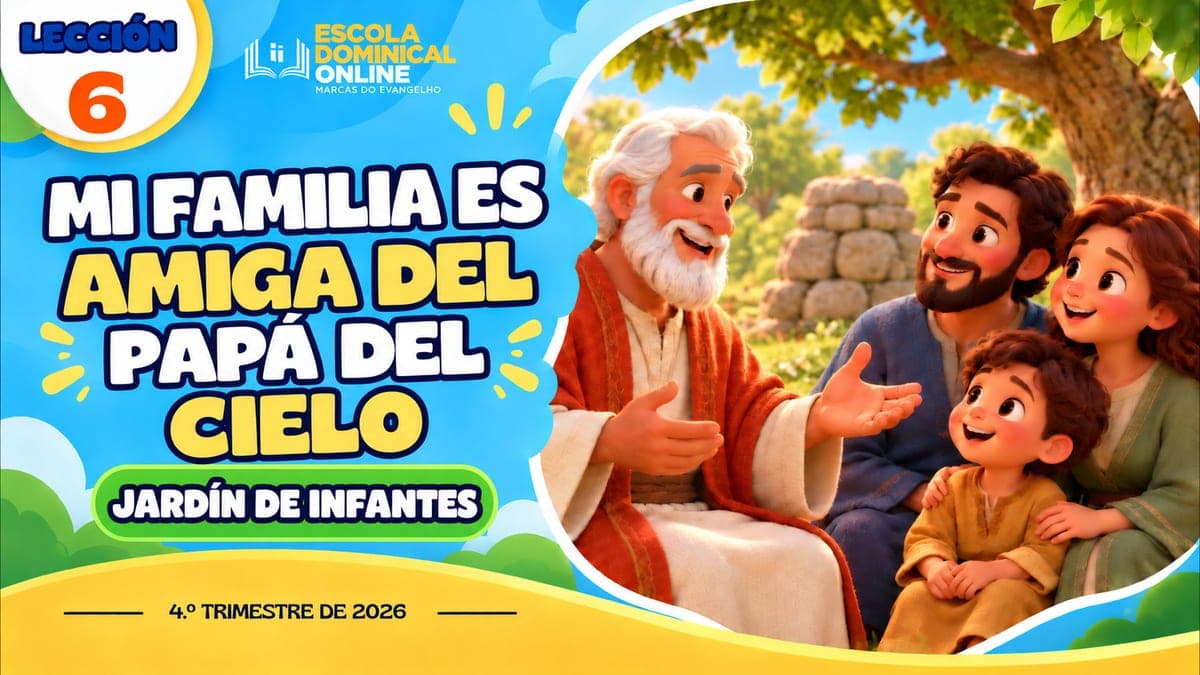 Portada de la clase: Mi familia es amiga del Papá del cielo