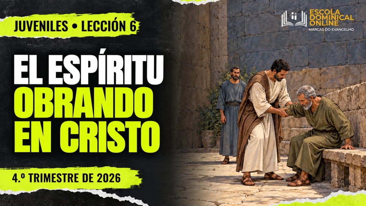 Portada de la clase: El Espíritu obrando en Cristo