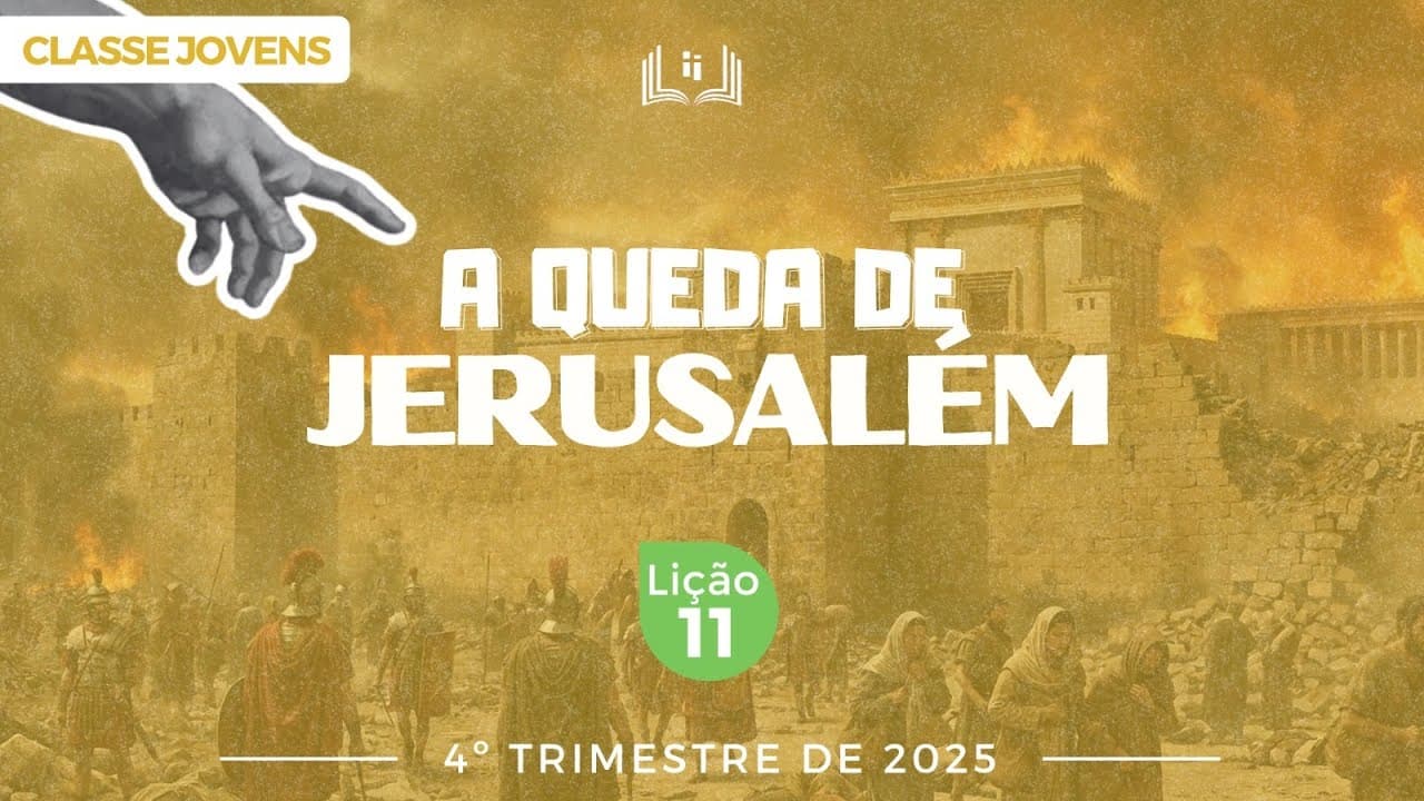 Capa da aula: A Queda de Jerusalém