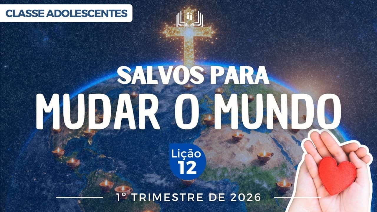 Capa da aula: Salvos para Mudar o Mundo
