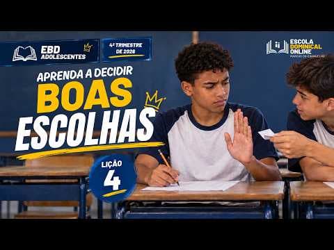 Aprendendo a Fazer Boas Escolhas