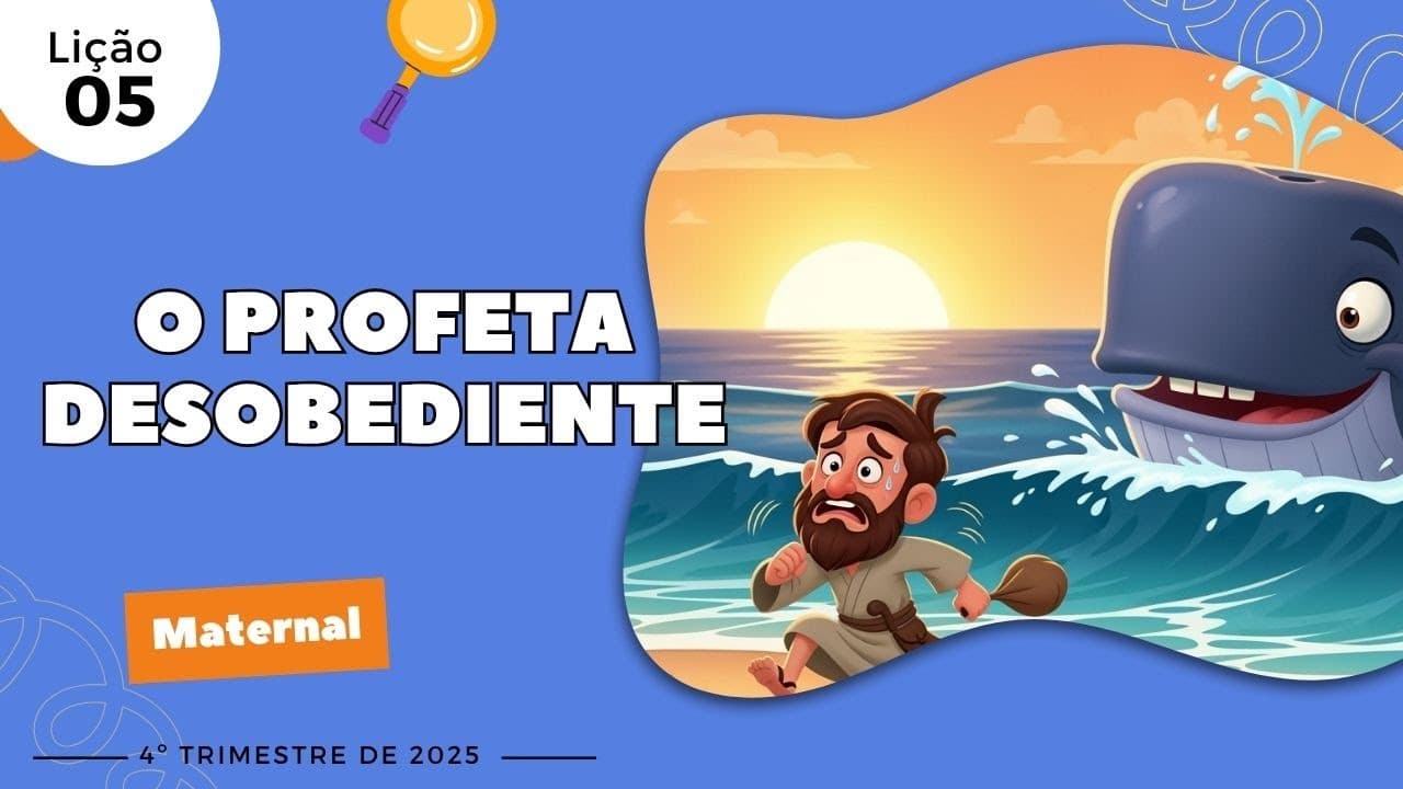 Capa da aula: O Profeta Desobediente