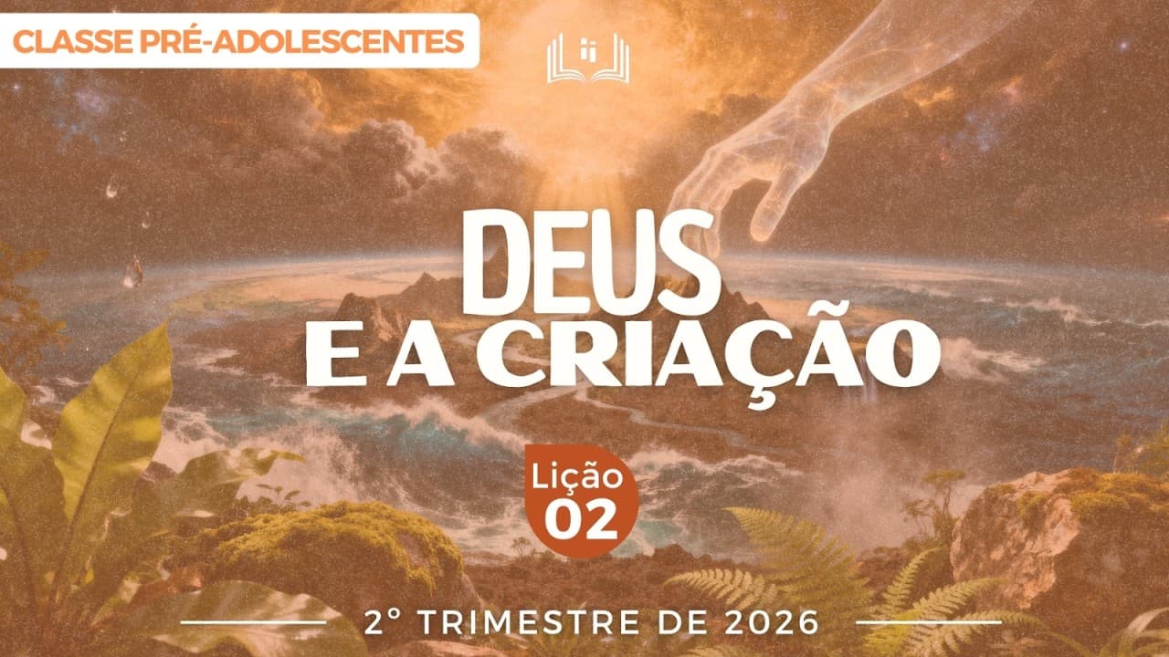 Capa da aula: Deus e a Criação