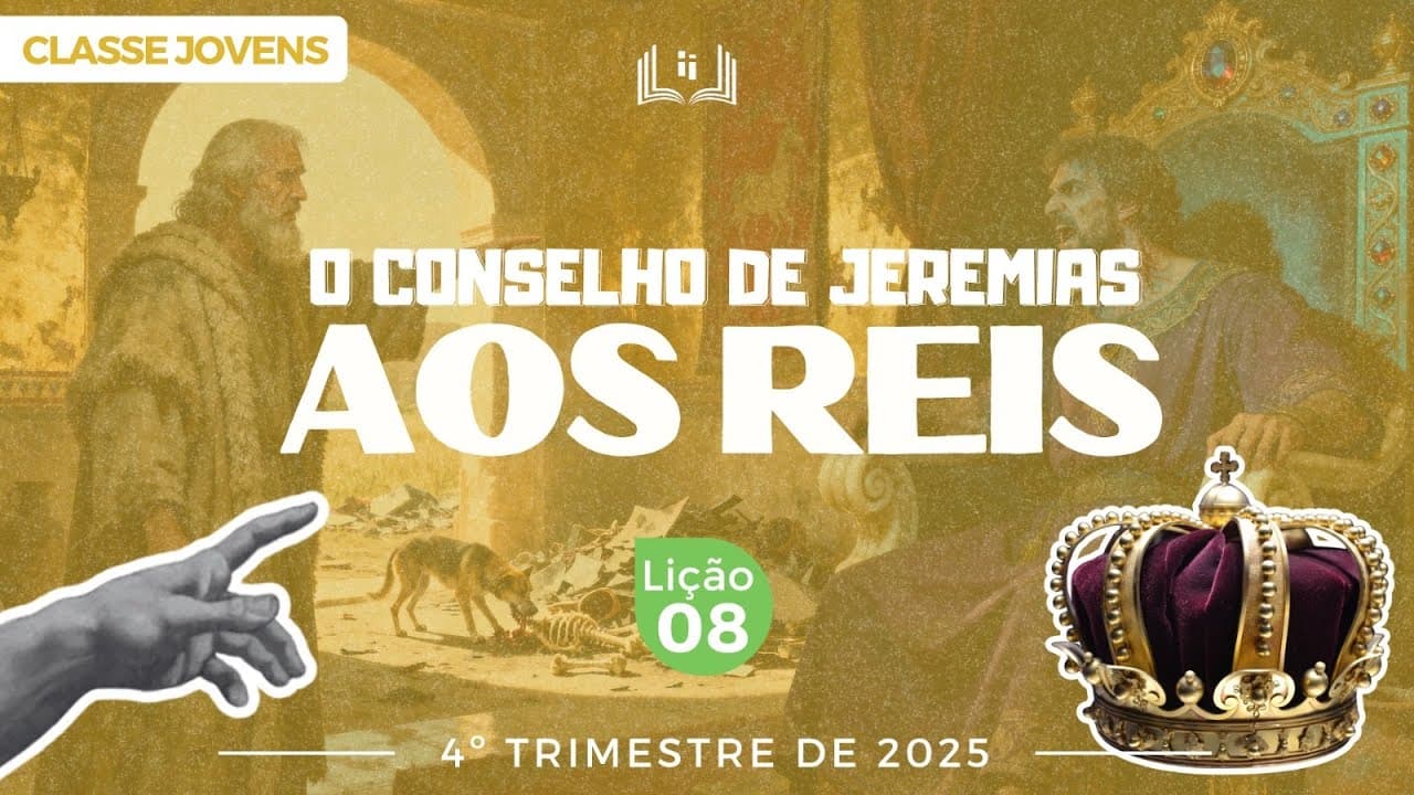 Capa da aula: O Conselho De Jeremias Aos Reis