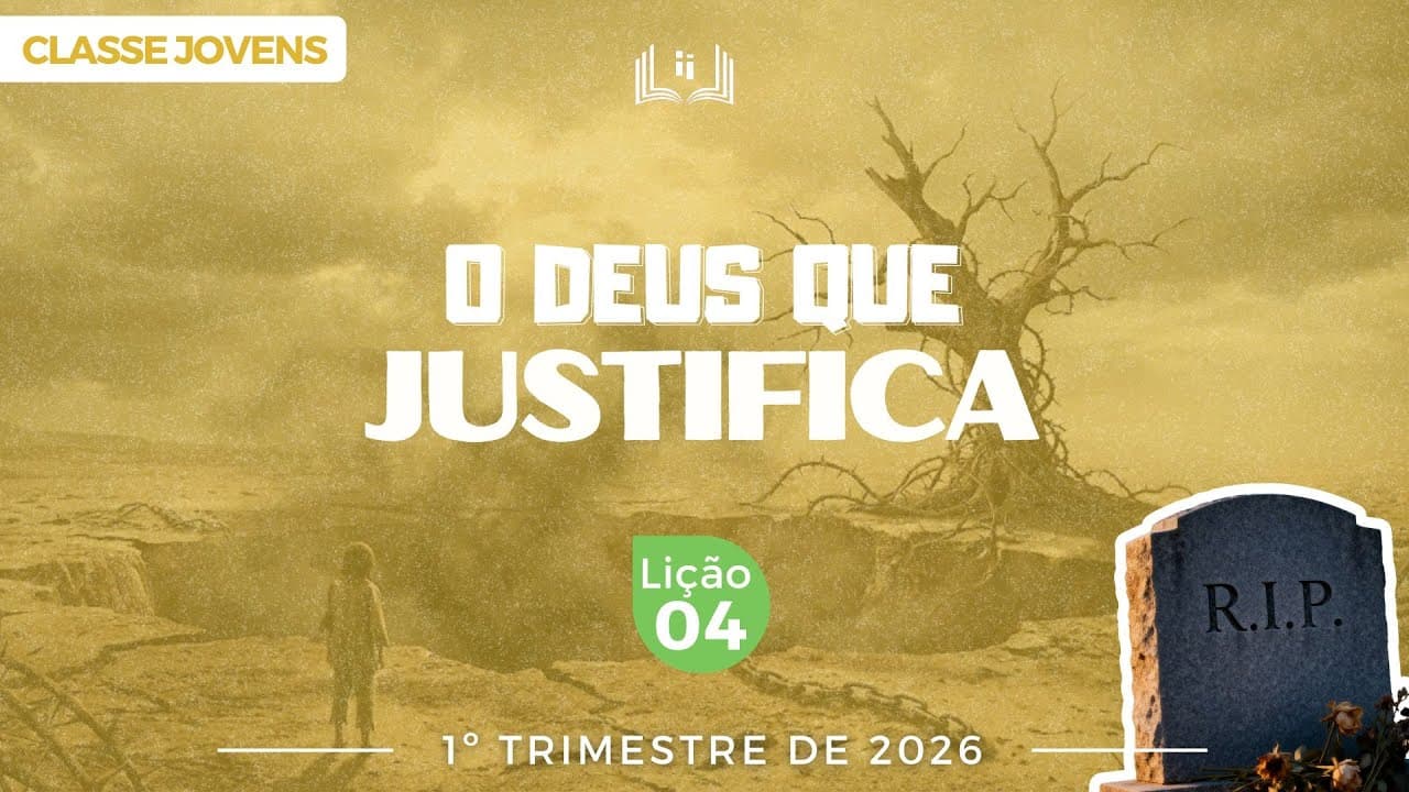 Capa da aula: O Deus que Justifica