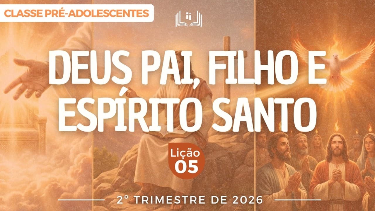 Capa da aula: Deus Pai, Filho e Espírito Santo