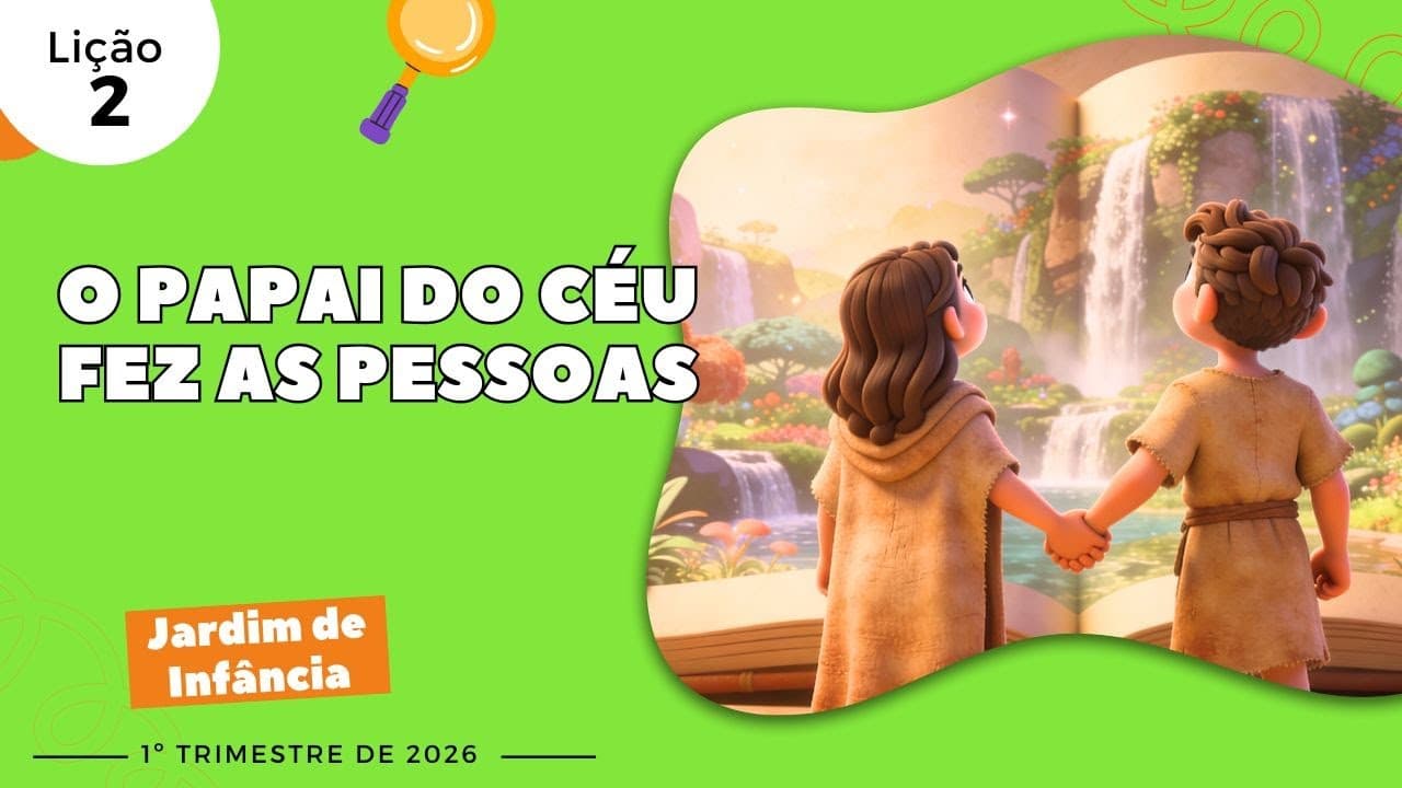 Capa da aula: O Papai do Céu fez as pessoas.