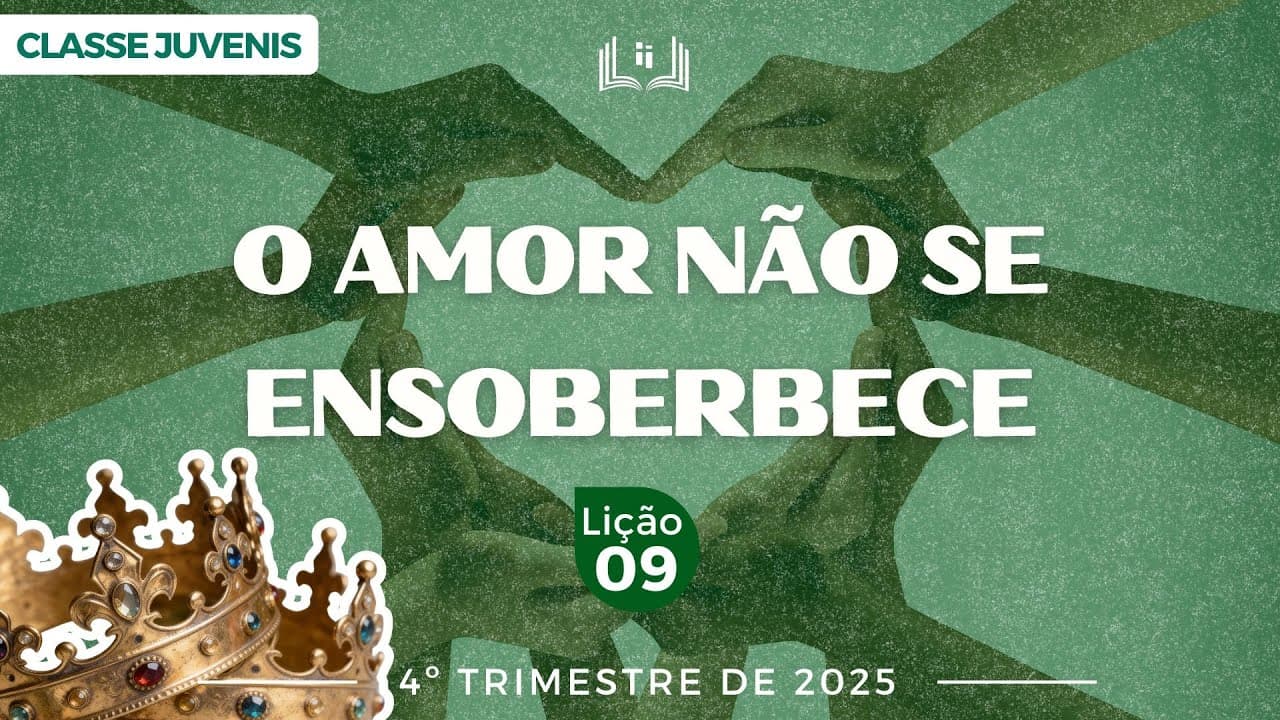 Capa da aula: O Amor Não se Ensoberbece