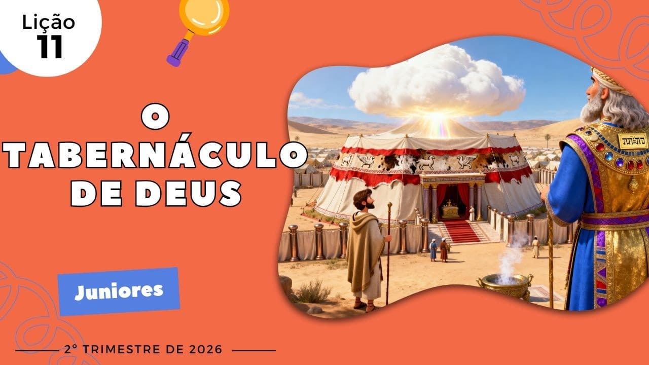Capa da aula: O Tabernáculo de Deus