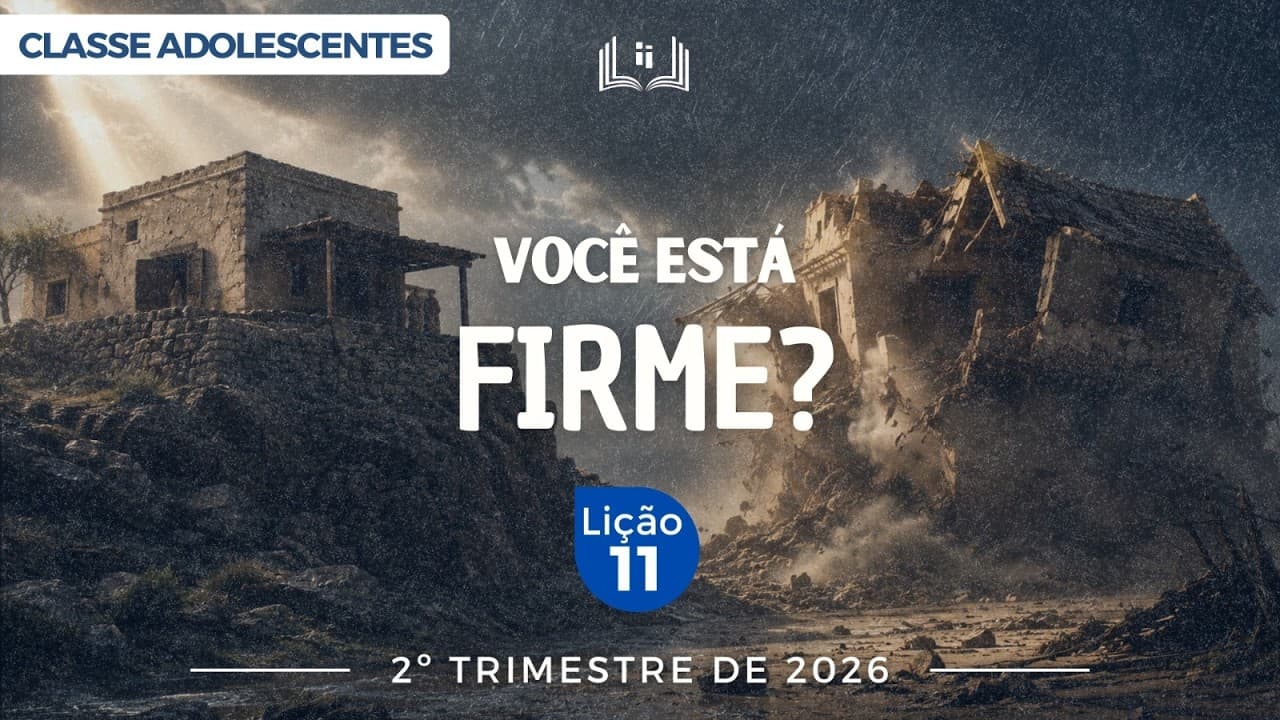 Capa da aula: Você está firme?