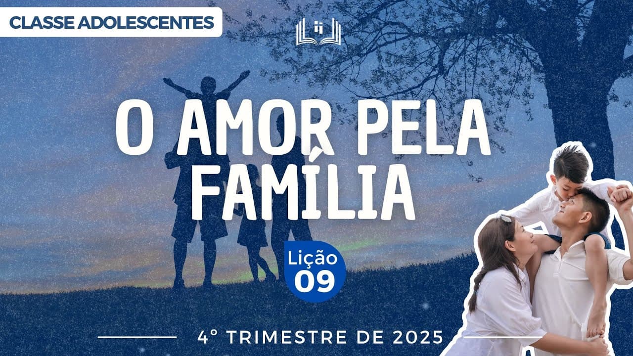 Capa da aula: O Amor Pela Família