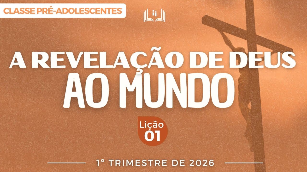Capa da aula: A Revelação de Deus ao Mundo