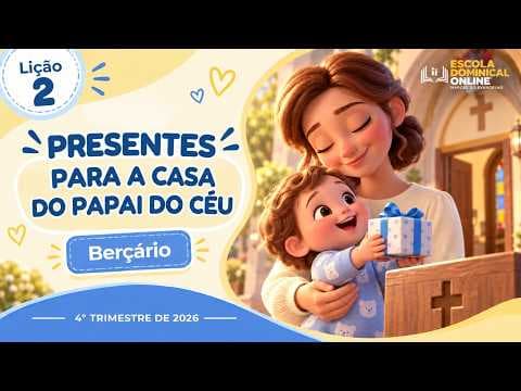 Presentes Para a Casa do Papai do Céu