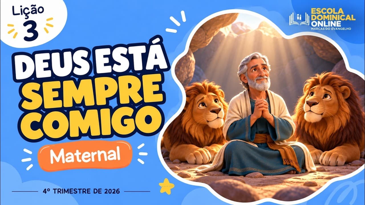 Capa da aula: Deus Está Sempre Comigo