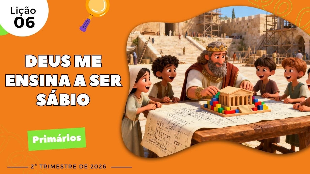Capa da aula: Deus me Ensina a Ser Sábio