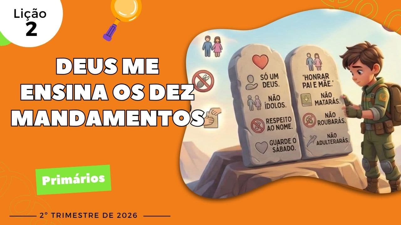 Capa da aula: Deus me Ensina os Dez Mandamentos