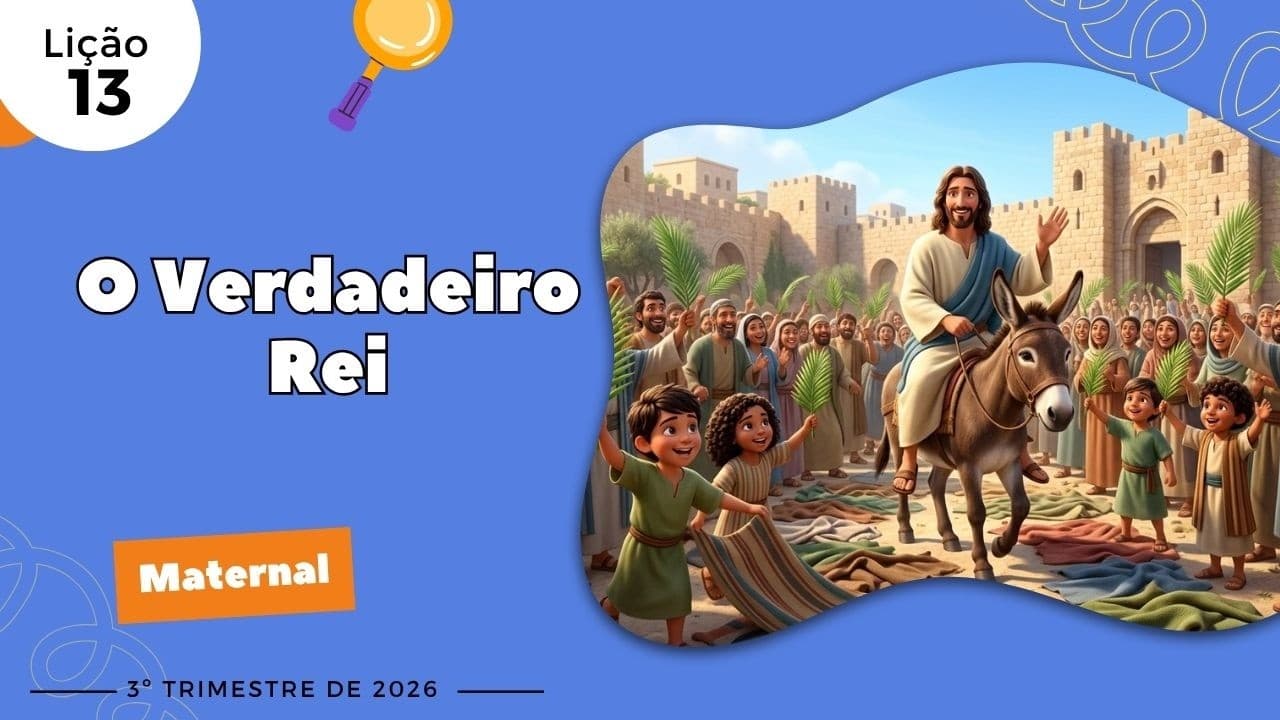 Capa da aula: Jesus, o Rei dos Reis