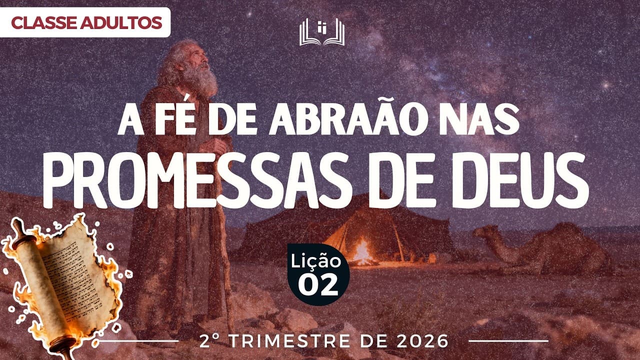 Capa da aula: A Fé de Abrão nas Promessas de Deus