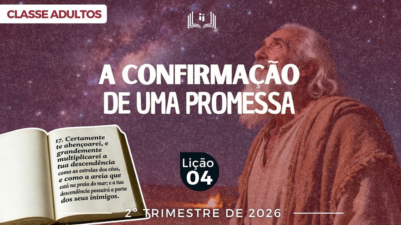 Capa da aula: A Confirmação de Uma Promessa