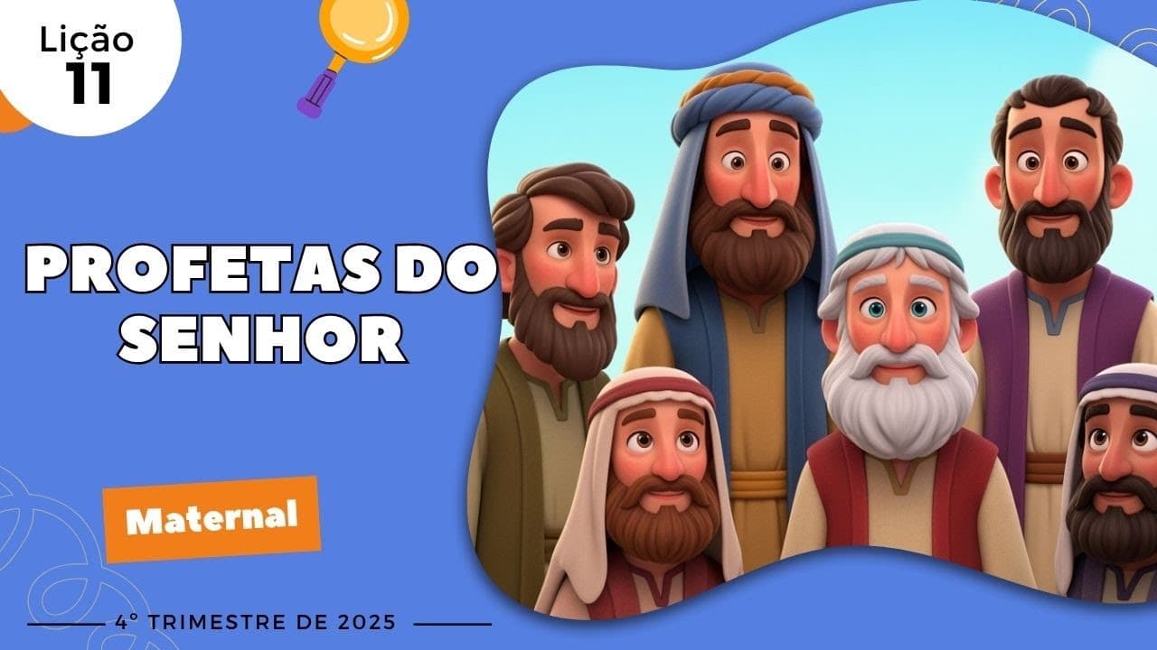 Capa da aula: Profetas Do Senhor
