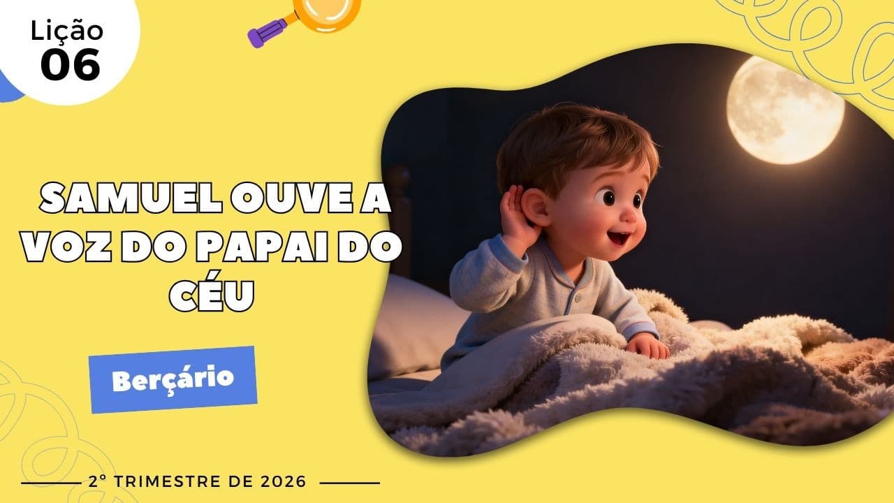 Capa da aula: Samuel Ouve a Voz do Papai do Céu