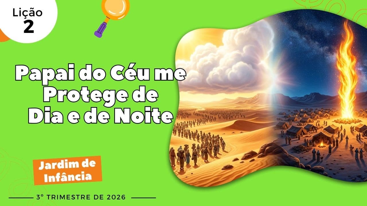 Papai do Céu Me Protege de Dia e de Noite