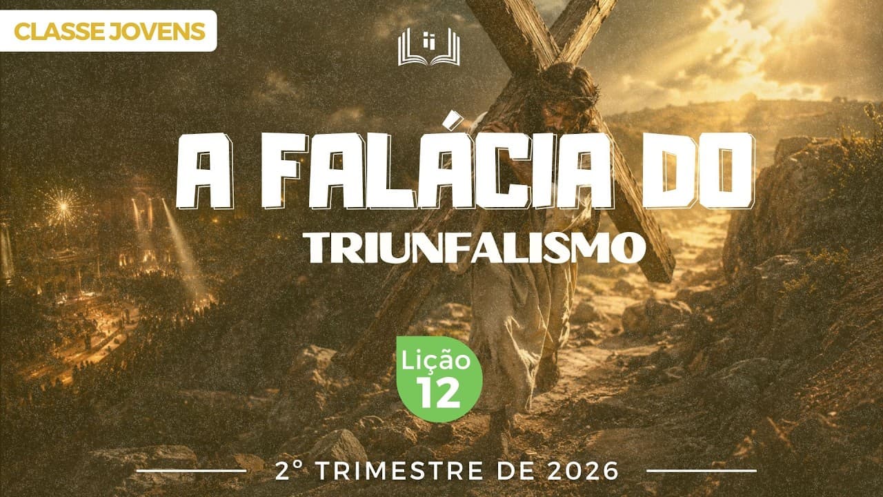 Capa da aula: A FALÁCIA DO TRIUNFALISMO