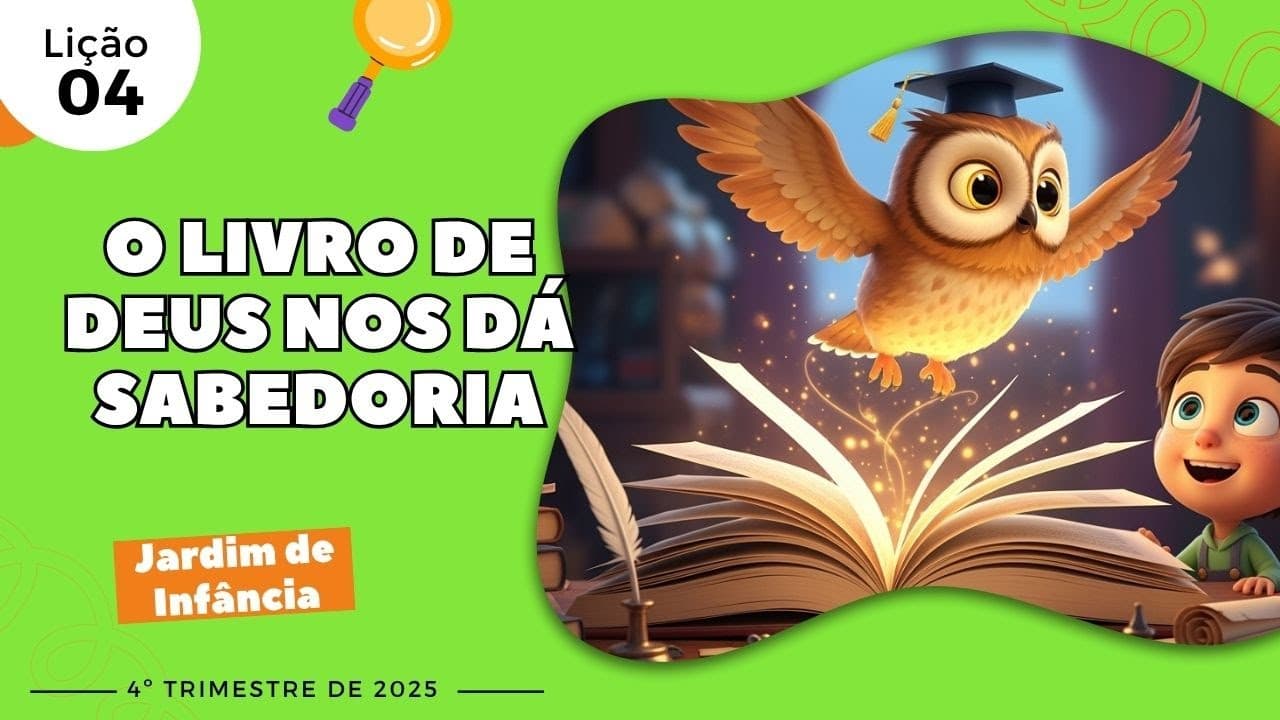 Capa da aula: O Livro De Deus Nos Dá Sabedoria