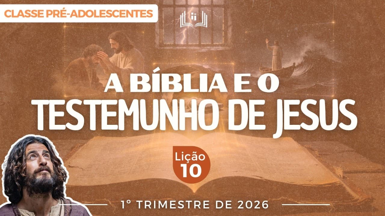 Capa da aula: A Bíblia e o Testemunho de Jesus