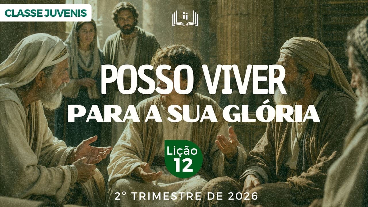 Capa da aula: Posso Viver Para a Sua Glória