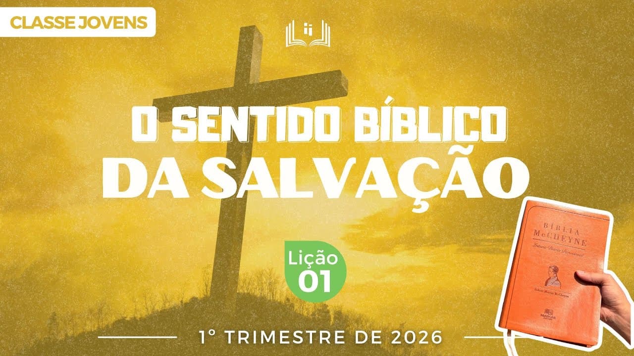 Capa da aula: O Sentido Bíblico da Salvação