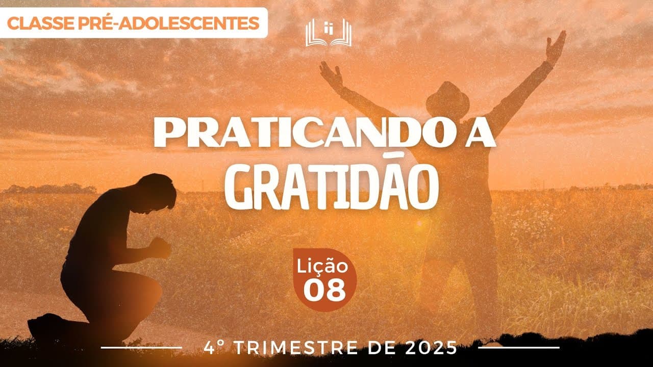 Capa da aula: Praticando A Gratidão