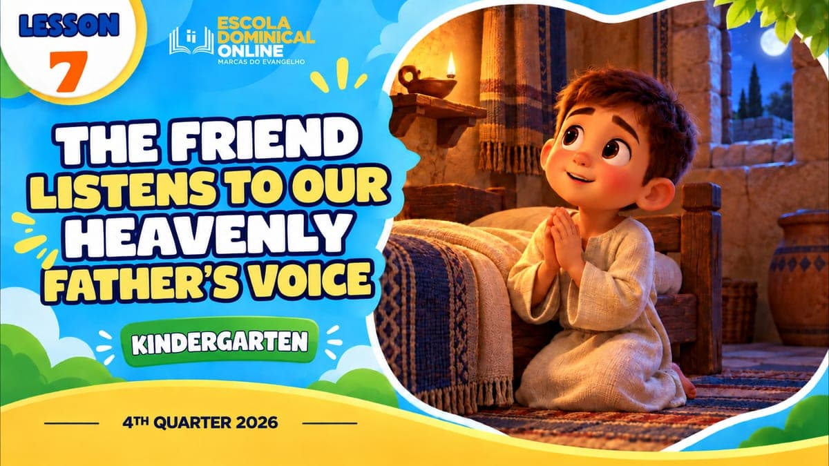 Lesson cover: The Friend Listens to Our Heavenly Father's Voice