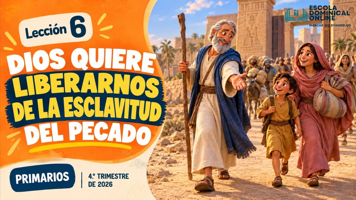 Portada de la clase: Dios quiere liberarnos de la esclavitud del pecado