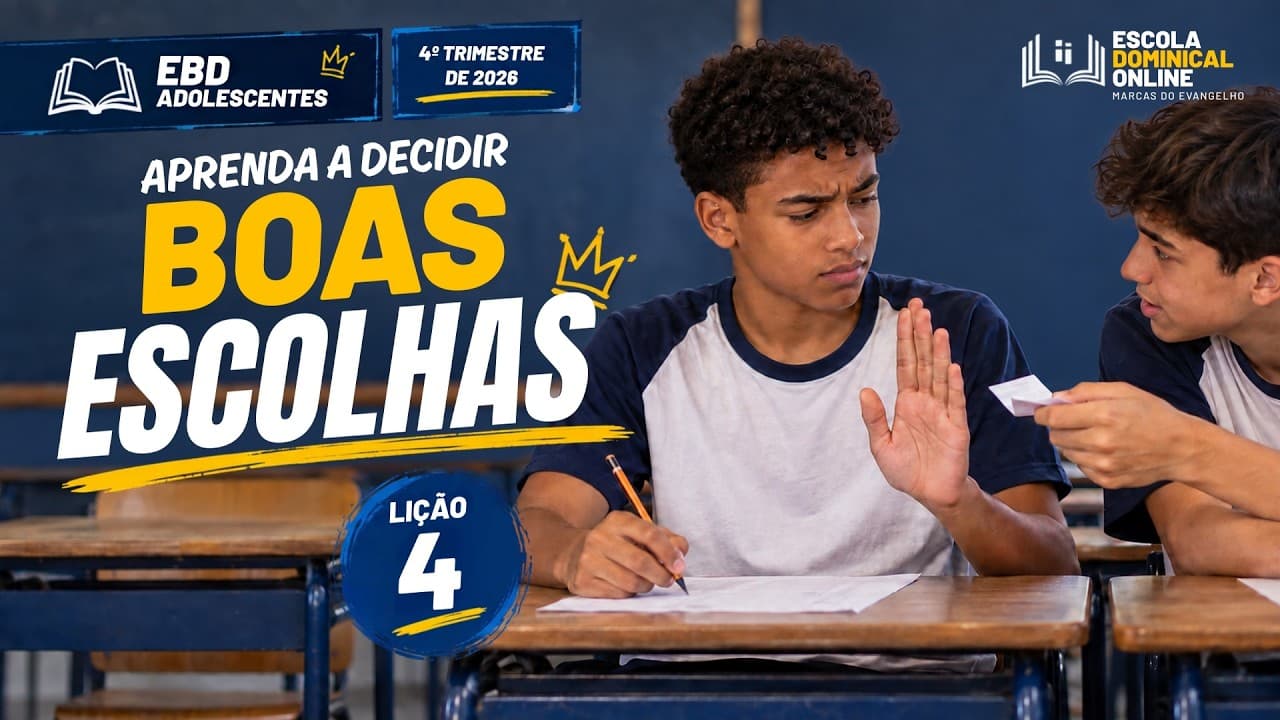 Capa da aula: Aprendendo a Fazer Boas Escolhas