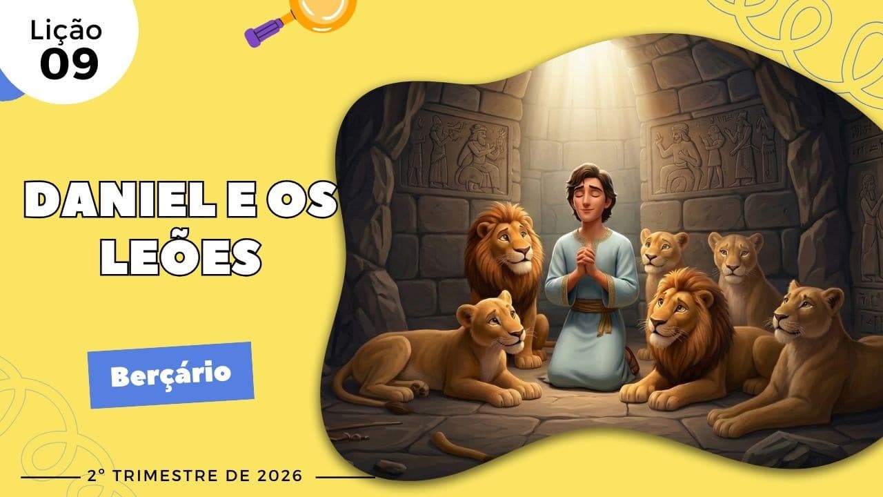 Capa da aula: Daniel e os Leões
