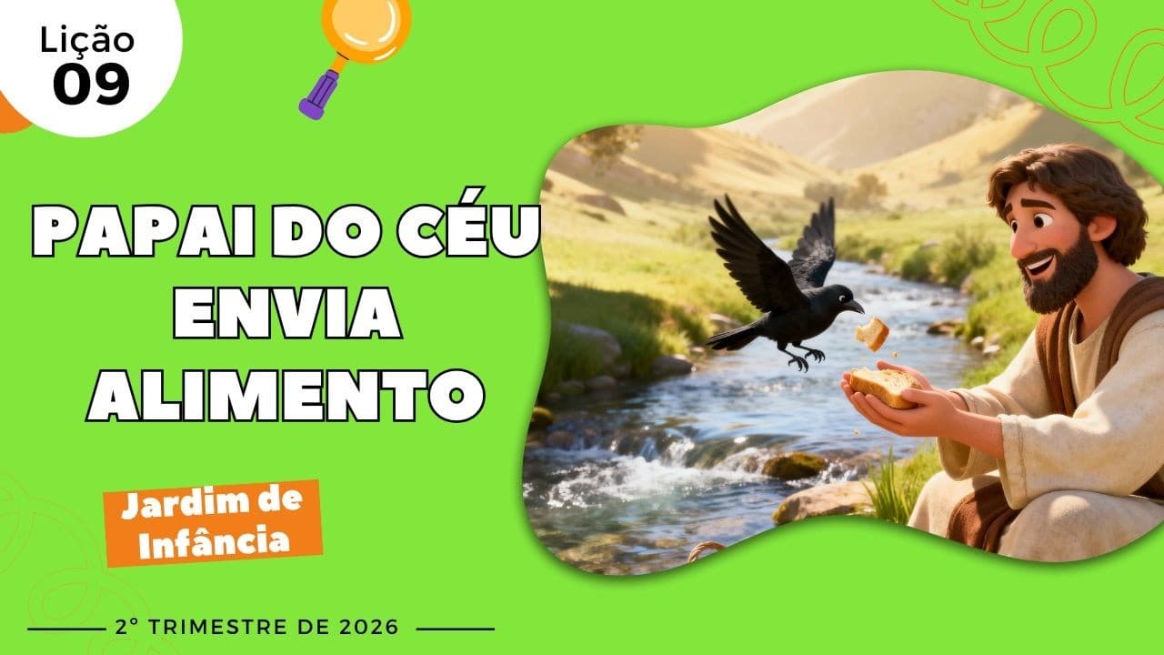 Capa da aula: Papai do Céu Envia Alimento