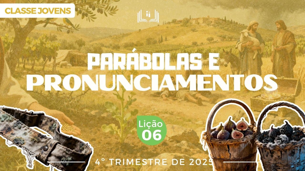 Capa da aula: Parábolas E Pronunciamentos