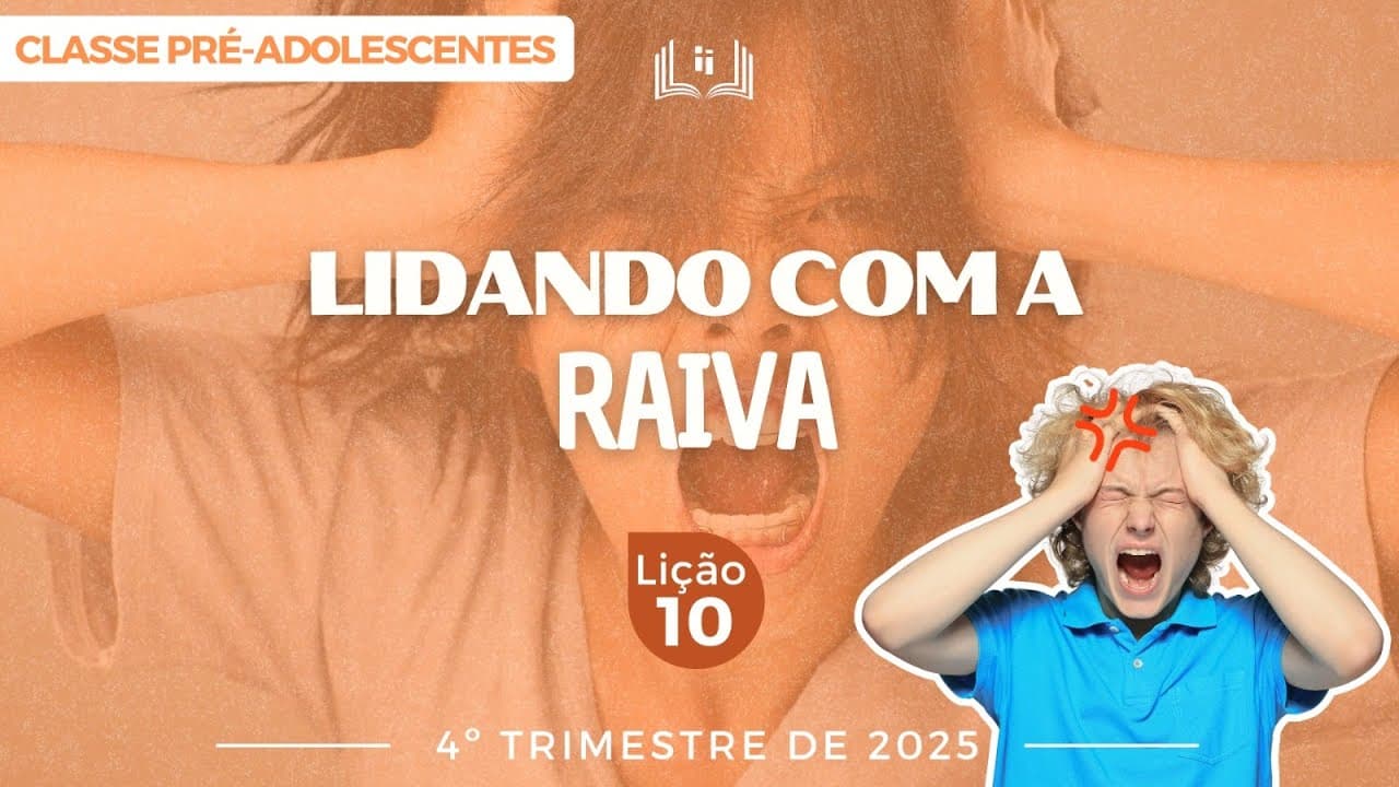 Capa da aula: Lidando Com a Raiva