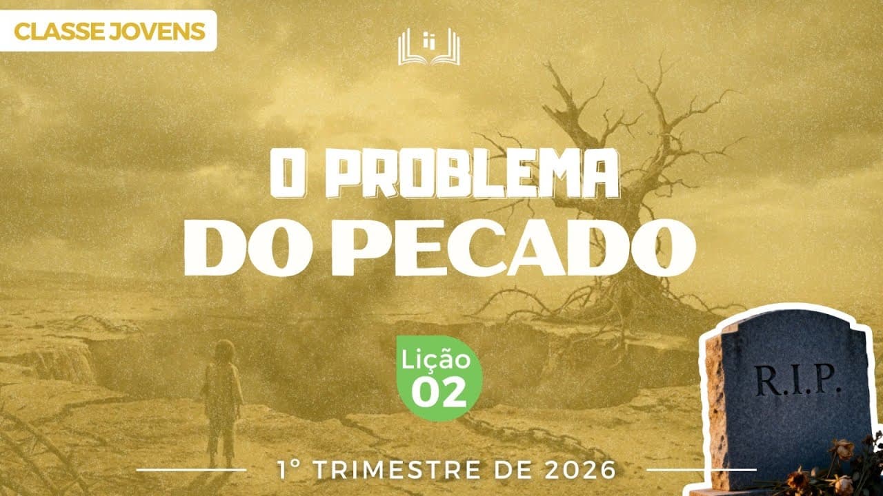 Capa da aula: O Problema do Pecado