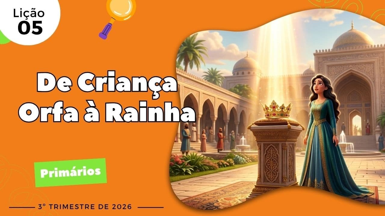 De Criança Órfã à Rainha