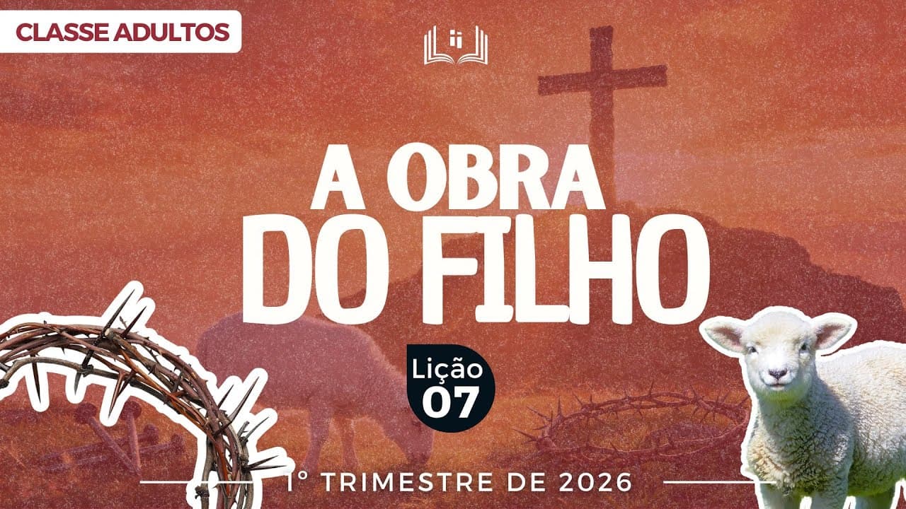 Capa da aula: A Obra do Filho