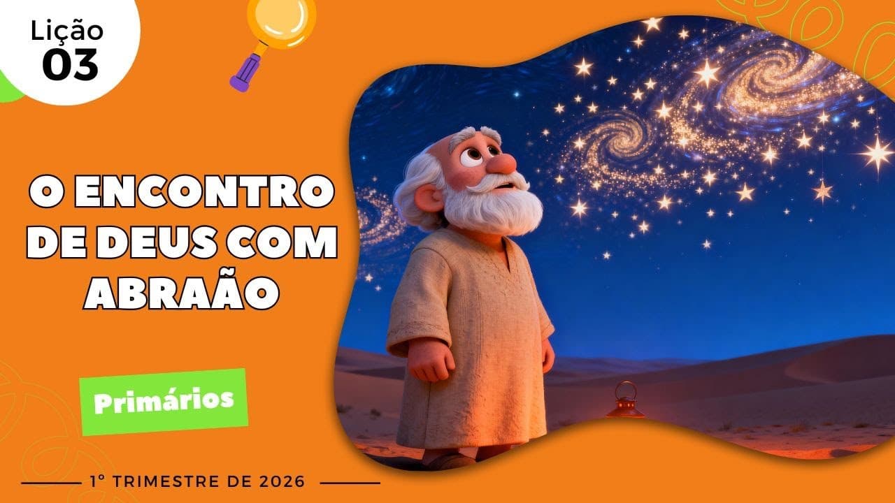 Capa da aula: O Encontro de Deus com Abraão