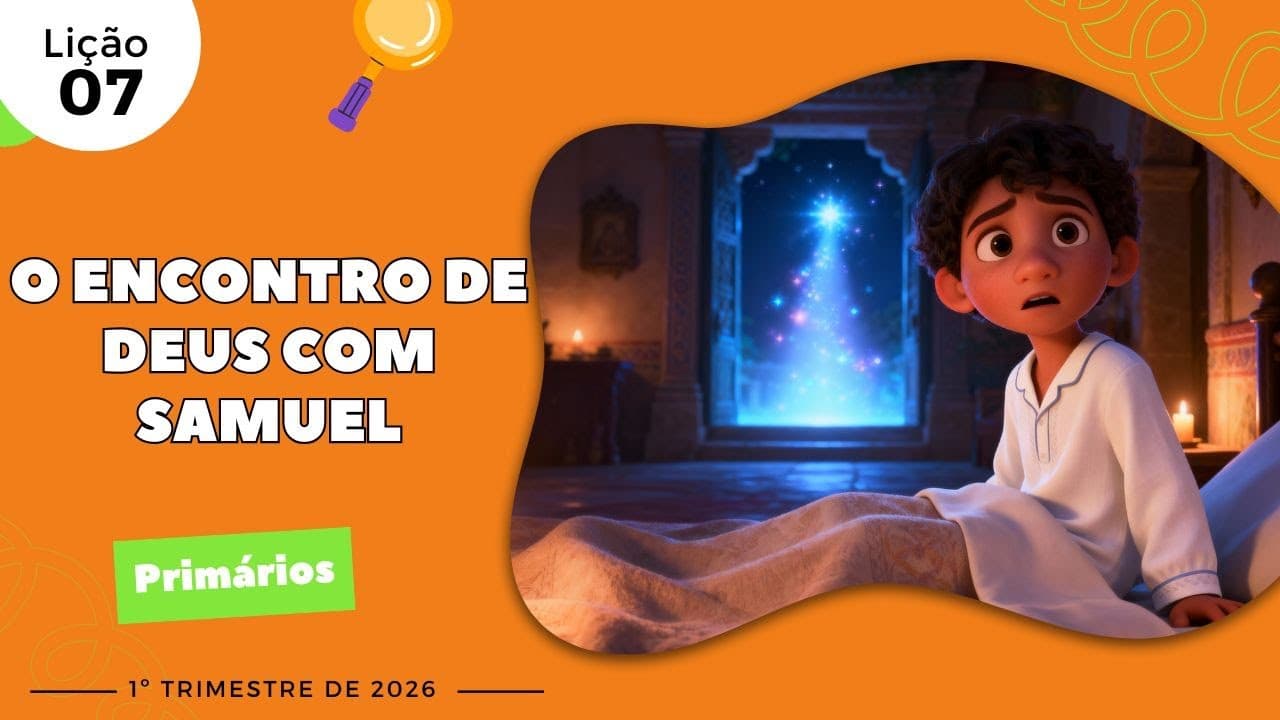 Capa da aula: O Encontro de Deus com Samuel