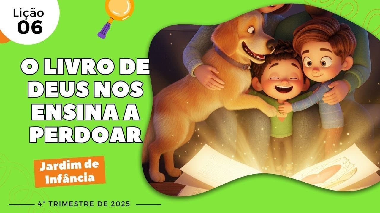 Capa da aula: O Livro De Deus Nos Ensina A Perdoar